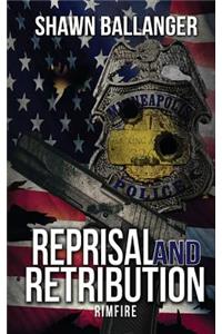 Reprisal and Retribution