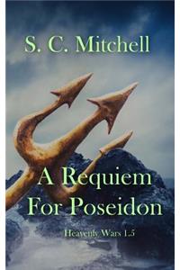 A Requiem for Poseidon