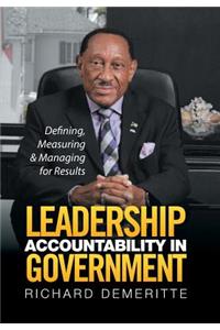 Leadership Accountability in Government