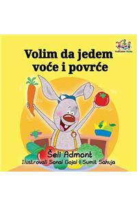 Volim da jedem voce i povrce