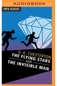 Flying Stars and the Invisible Man