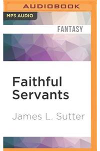 Faithful Servants