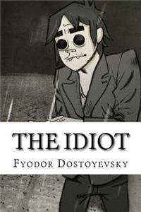 The Idiot