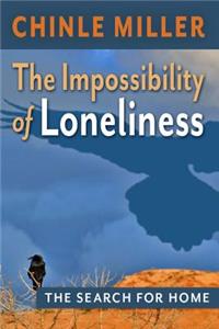 Impossibility of Loneliness