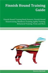 Finnish Hound Training Guide Finnish Hound Training Book Features