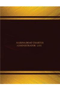 Marina Boat Charter Administrator Log