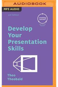 Develop Your Presentation Skills