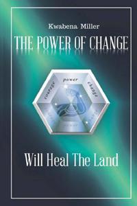 The Power of Change