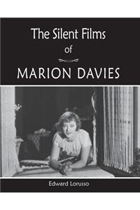 The Silent Films of Marion Davies