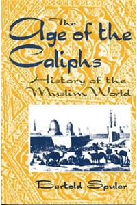 The Age of the Caliphs
