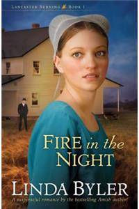 Fire in the Night