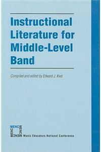 Instructional Literature for Middle Level Band