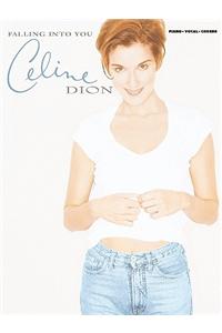 Celine Dion -- Falling Into You: Piano/Vocal/Chords