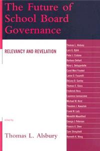 The Future of School Board Governance