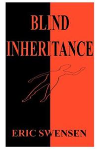 Blind Inheritance