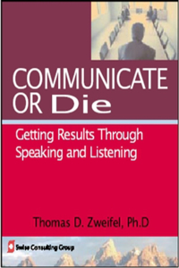 Communicate or Die