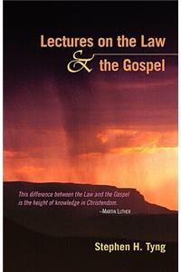 Lectures on the Law and the Gospel