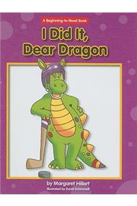 I Did It, Dear Dragon