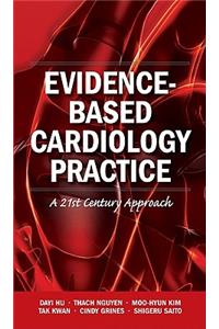 Evidence-Based Cardiology Practice