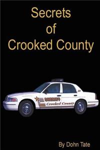 Secrets of Crooked County
