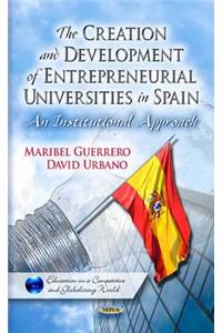 Creation & Development of Entrepreneurial Universities in Spain