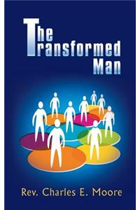 Transformed Man