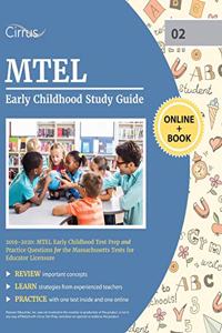 MTEL Early Childhood Study Guide 2019-2020