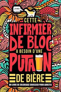 Cette infirmière de bloc a besoin d'une putain de bière