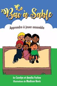 Le Bac à Sable