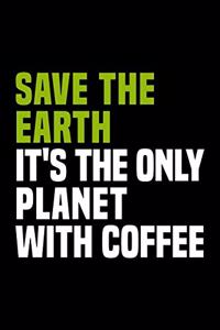 Save the Earth Coffee Science March Activism