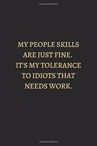 My People Skills Are Just Fine Gold