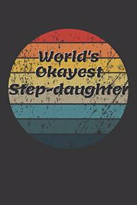 World's Okayest Step Daughter Notebook