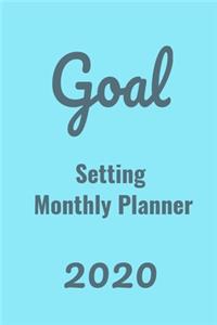 Goal Setting Monthly Planner 2020