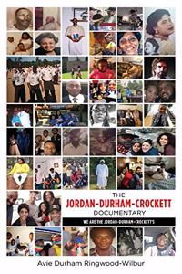 The Jordan-Durham-Crockett Documentary
