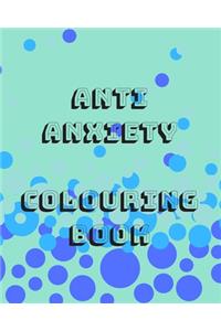 Anti Anxiety Colouring Book