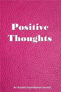 Positive Thoughts