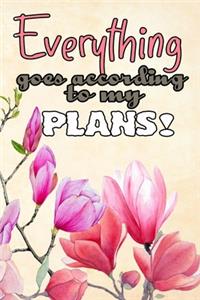 everything goes according to my plans quote, pink floral cover for the happy new year