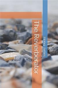 The Reverberator