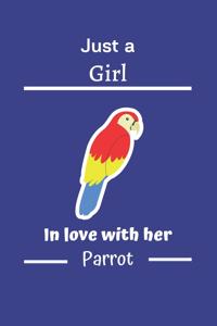 Just a girl in love with her parrot