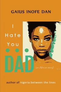 I Hate You...Dad