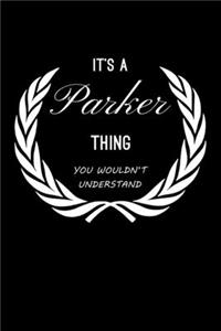 It's A Parker Thing, You Wouldn't Understand