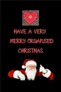 Have A Very Merry Organised Christmas