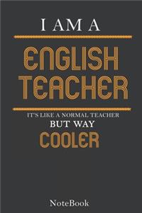 I'm a English Teacher Notebook, Journal