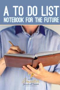 A to Do List Notebook for the Future