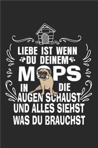 Liebe Ist Wenn Du Deinem Mops In Die Augen Schaust