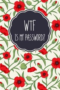 WTF Is My Password?