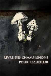 Livre des champignons pour recueillir