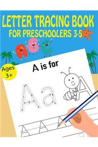 Letter Tracing Book For Preschoolers 3-5
