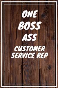 One Boss Ass Customer Service Rep