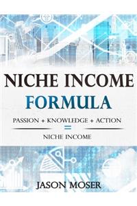 Niche Income Formula